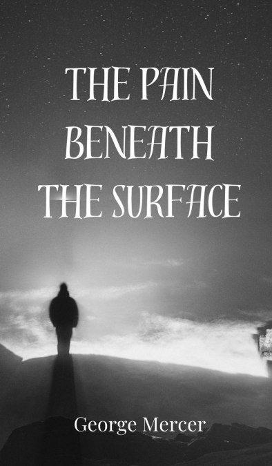 The Pain Beneath the Surface