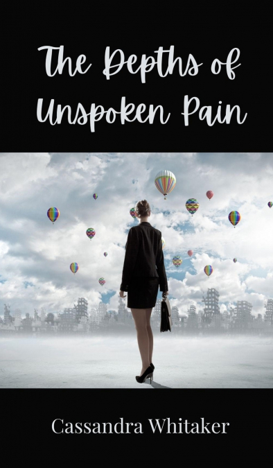 The Depths of Unspoken Pain