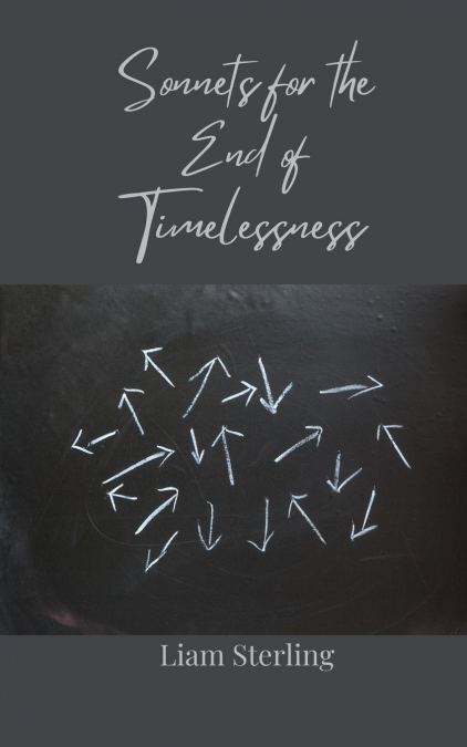 Sonnets for the End of Timelessness