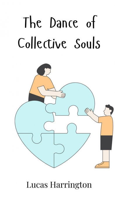 The Dance of Collective Souls