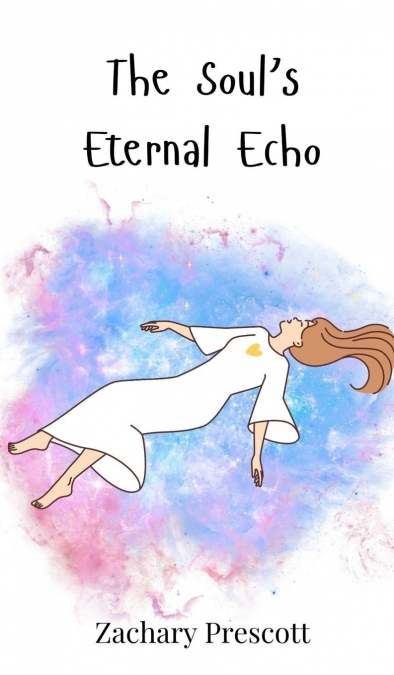 The Soul’s Eternal Echo