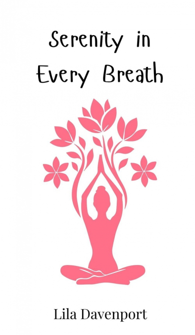 Serenity in Every Breath