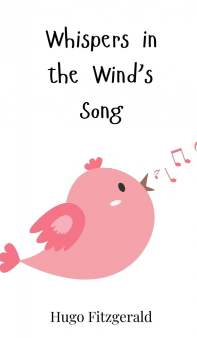 Whispers in the Wind’s Song
