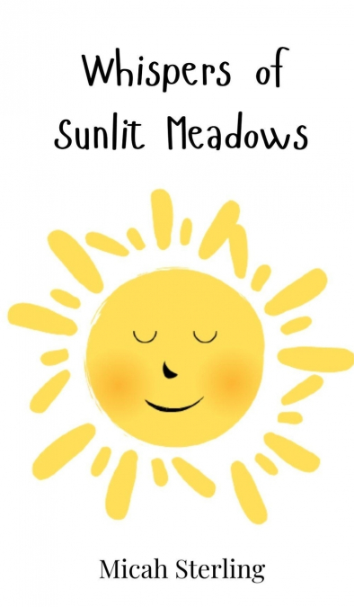 Whispers of Sunlit Meadows