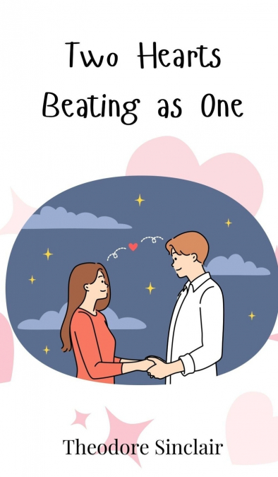 Two Hearts Beating as One