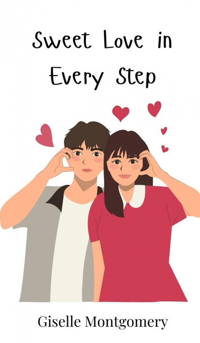 Sweet Love in Every Step