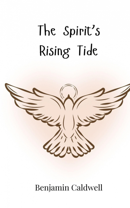 The Spirit’s Rising Tide