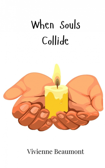 When Souls Collide