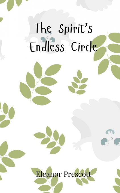 The Spirit’s Endless Circle