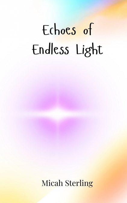 Echoes of Endless Light