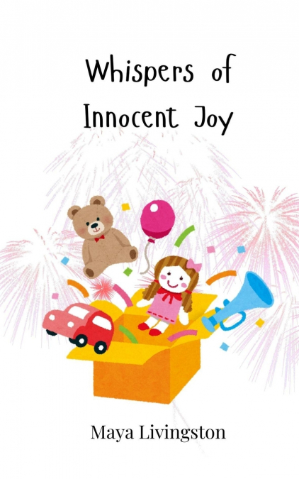 Whispers of Innocent Joy