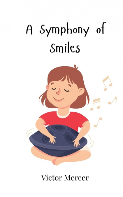 A Symphony of Smiles