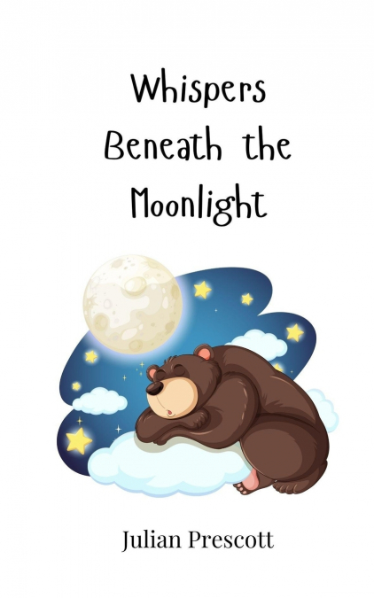 Whispers Beneath the Moonlight