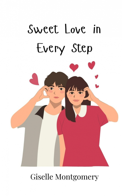 Sweet Love in Every Step
