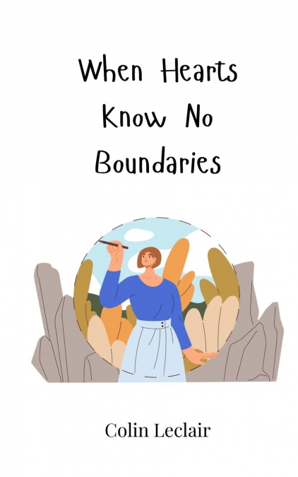 When Hearts Know No Boundaries