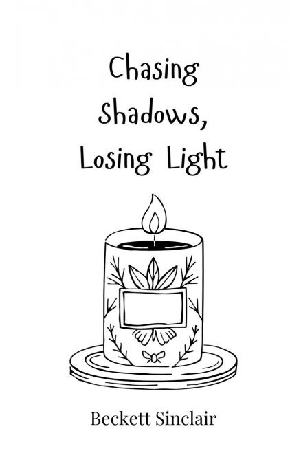 Chasing Shadows, Losing Light