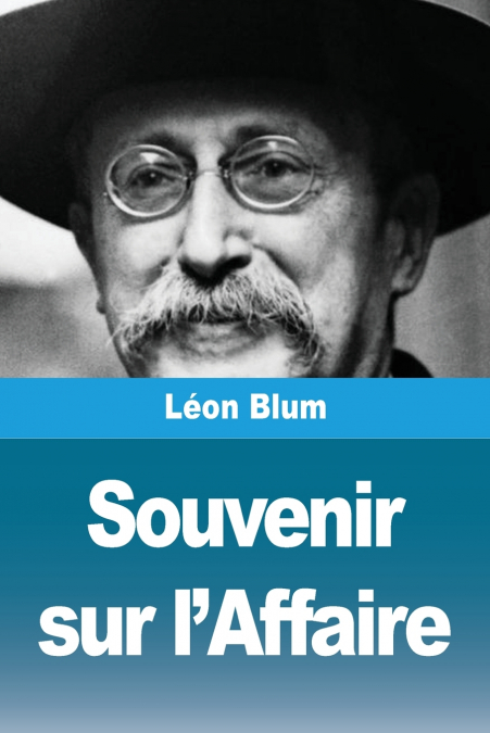 Souvenir sur l’Affaire