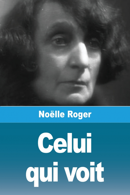 Celui qui voit