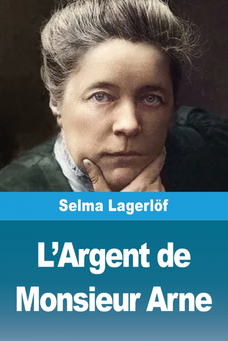 L’Argent de Monsieur Arne