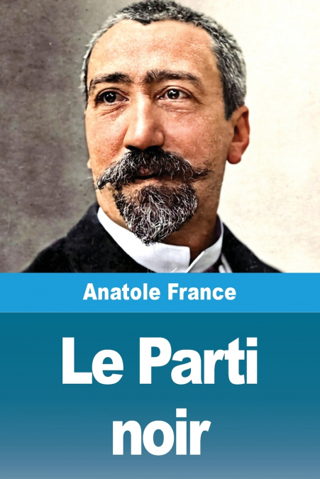 Le Parti noir