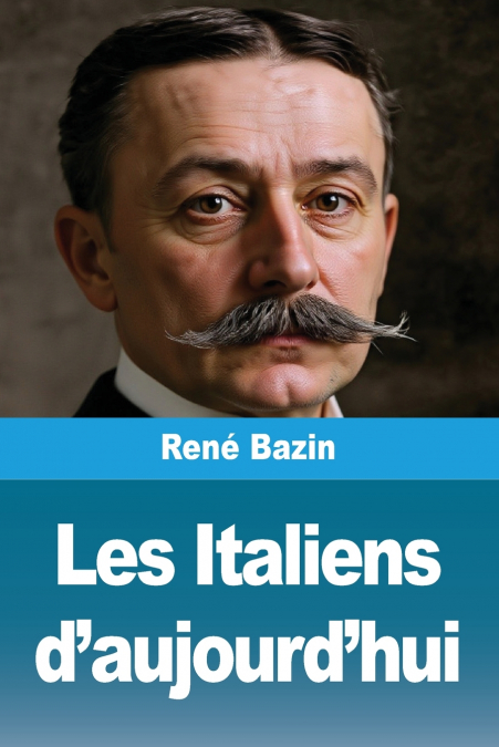Les Italiens d’aujourd’hui