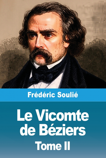 Le Vicomte de Béziers