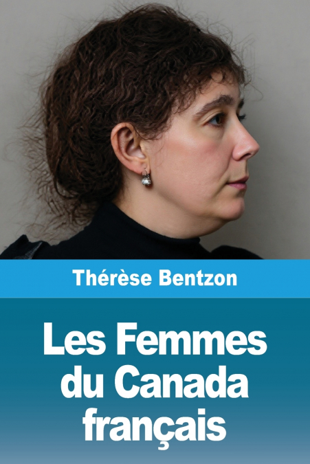 Les Femmes du Canada français