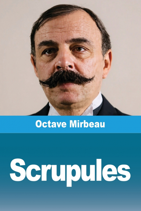 Scrupules