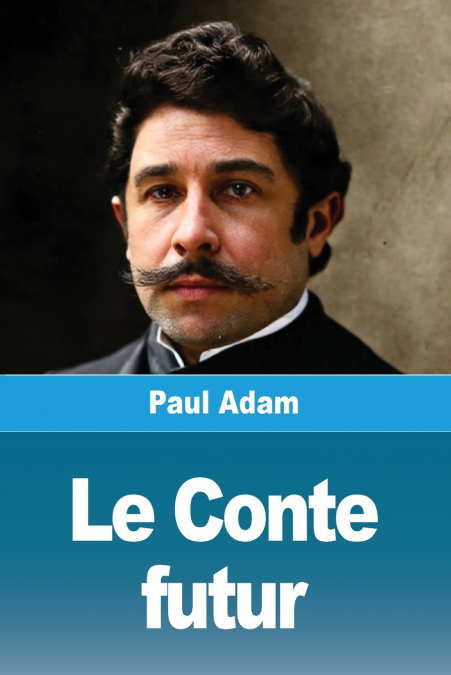 Le Conte futur