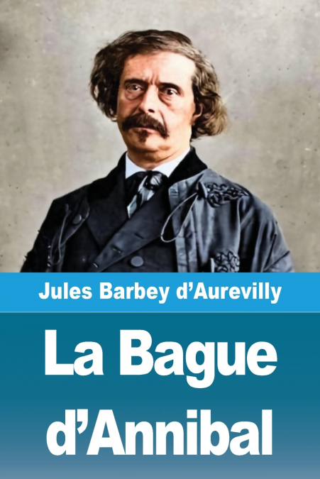 La Bague d’Annibal