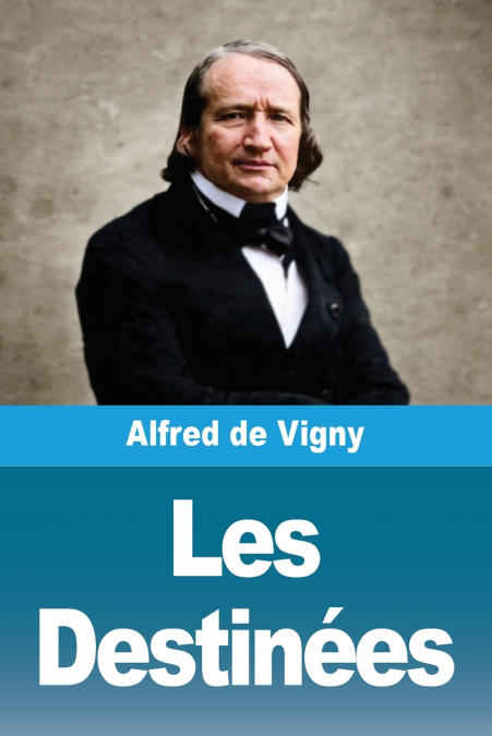 Les Destinées