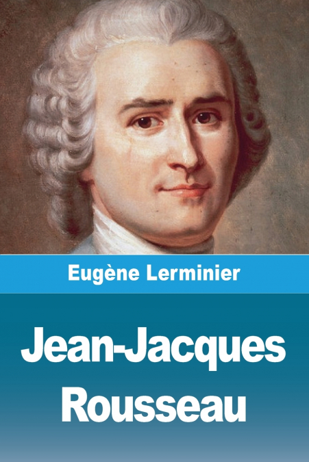 Jean-Jacques Rousseau