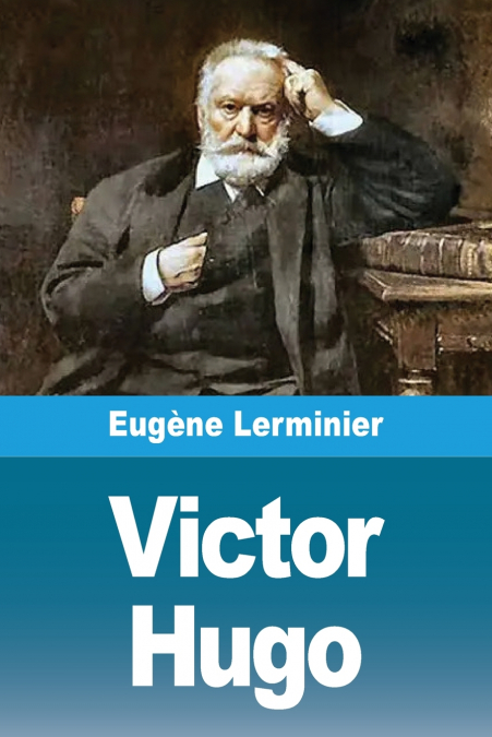 Victor Hugo