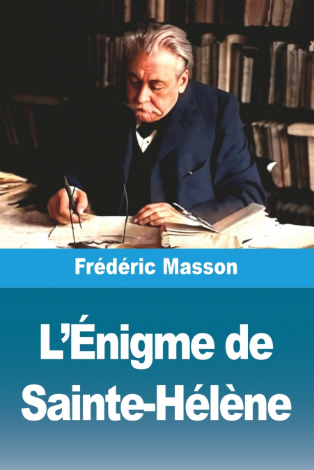 L’Énigme de Sainte-Hélène