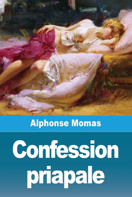 Confession priapale