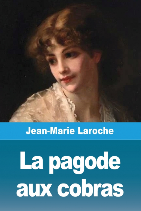 La pagode aux cobras