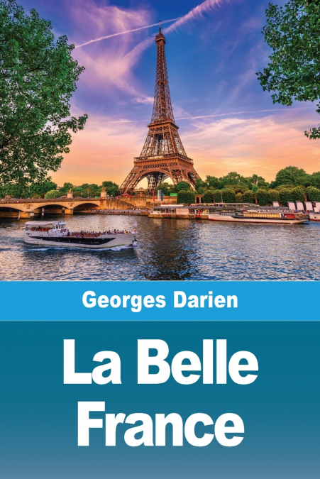 La Belle France
