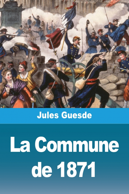 La Commune de 1871