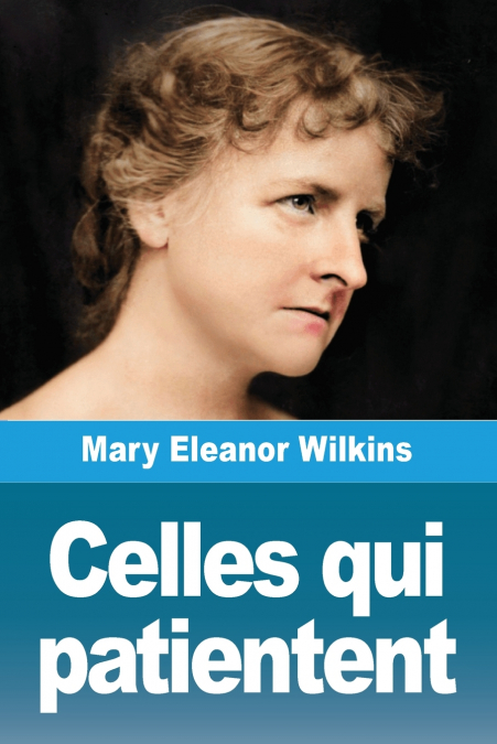 Celles qui patientent