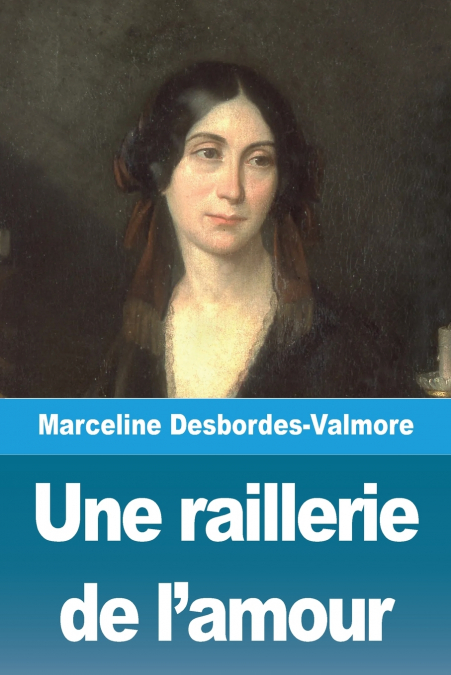 Une raillerie de l’amour