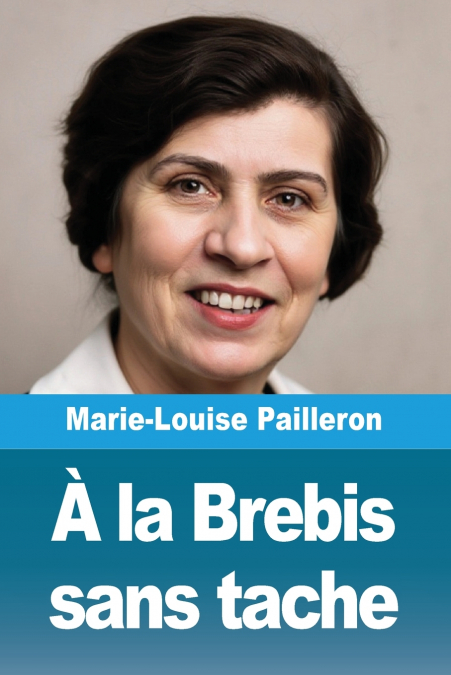 À la Brebis sans tache