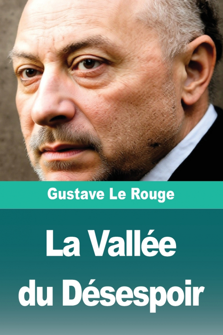 La Vallée du Désespoir