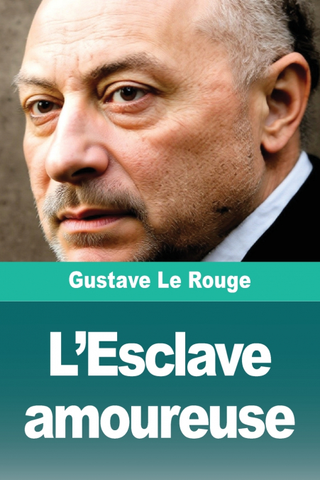 L’Esclave amoureuse