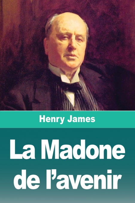 La Madone de l’avenir