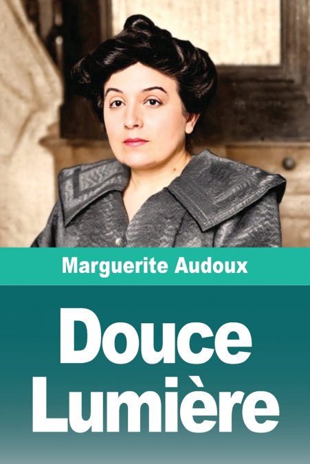 Douce Lumière