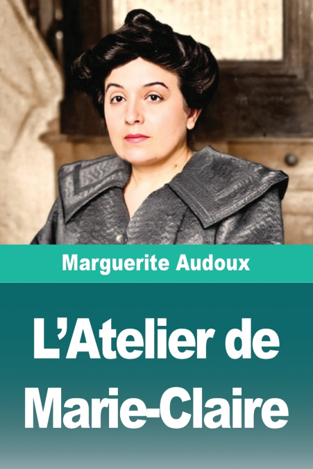 L’Atelier de Marie-Claire