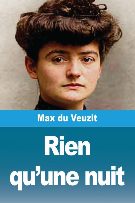 Rien qu’une nuit