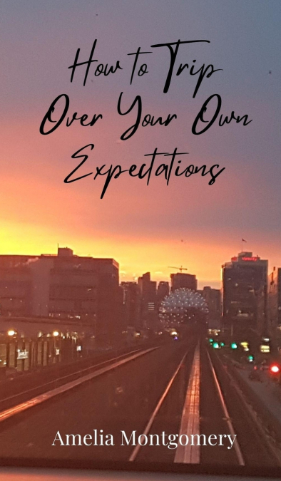 How to Trip Over Your Own Expectations