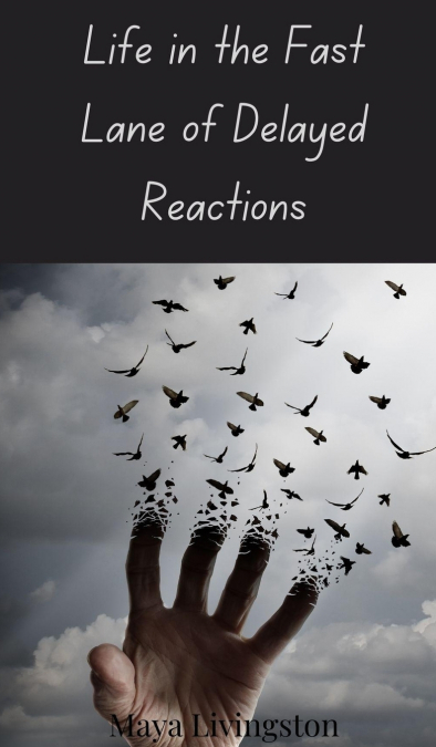Life in the Fast Lane of Delayed Reactions