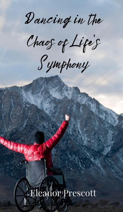Dancing in the Chaos of Life’s Symphony